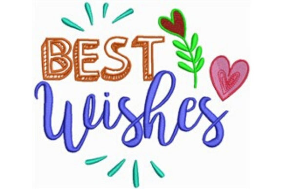 Best Wishes: A Charming Embroidery Design